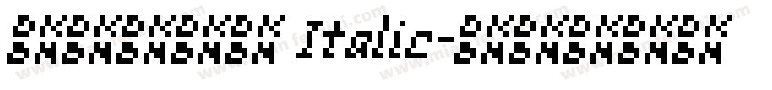 丁卯点阵体 Italic字体转换